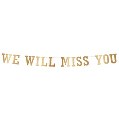 Banner – We Will Miss You (Gold)